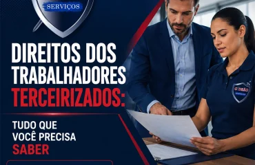 Direitos dos trabalhadores terceirizados-Tudo que você precisa saber