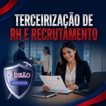 Terceirização de RH e recrutamento