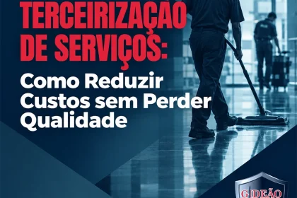 Terceirização de Serviços Reduz Mesmo os Custos da Empresa?